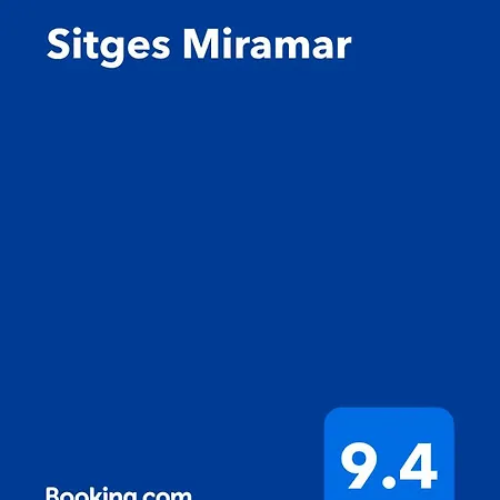 Miramar * Sitges